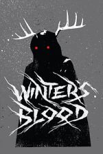 Watch Winter's Blood (Short 2019) 0123movies