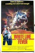 Watch White Line Fever 0123movies