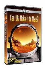 Watch Nova Science Now: Can We Make It to Mars 0123movies