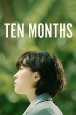 Watch Ten Months 0123movies