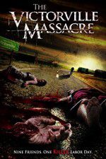 Watch The Victorville Massacre 0123movies