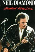 Watch Neil Diamond Greatest Hits Live 0123movies