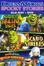 Watch DreamWorks Spooky Stories 0123movies