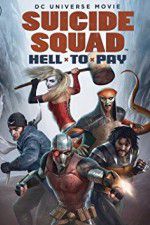 Watch Suicide Squad: Hell to Pay 0123movies