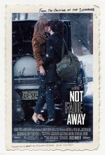 Watch Not Fade Away 0123movies