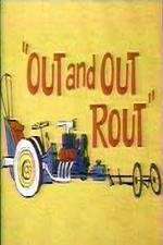 Watch Out and Out Rout 0123movies