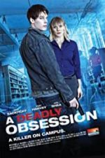 Watch A Deadly Obsession 0123movies