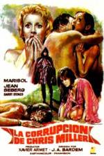 Watch La corrupcin de Chris Miller 0123movies