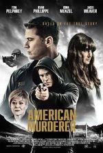 Watch American Murderer 0123movies