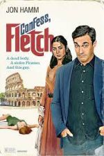 Watch Confess, Fletch 0123movies