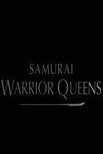 Watch Samurai Warrior Queens 0123movies
