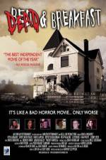 Watch Dead & Breakfast 0123movies