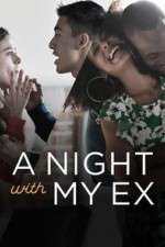 Watch A Night with My Ex 0123movies