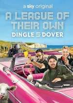 Watch A League of Their Own Road Trip: Dingle to Dover 0123movies