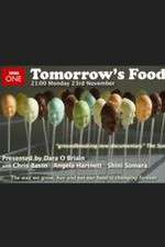 Watch Tomorrow's Food 0123movies