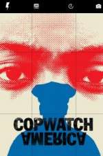 Watch Copwatch America 0123movies