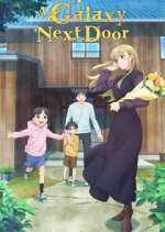 Watch A Galaxy Next Door 0123movies