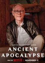 Watch Ancient Apocalypse 0123movies