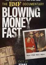 Watch The BMF Documentary: Blowing Money Fast 0123movies
