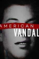 Watch American Vandal 0123movies