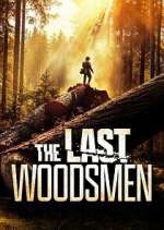 Watch The Last Woodsmen 0123movies