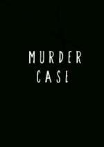 Watch Murder Case 0123movies