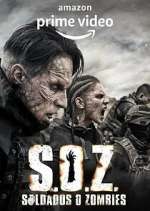 Watch S.O.Z. Soldados o Zombies 0123movies