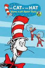 Watch The Cat in the Hat Knows A Lot About That 0123movies