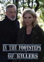 Watch In the Footsteps of Killers 0123movies