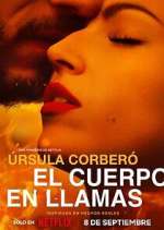 Watch El cuerpo en llamas 0123movies