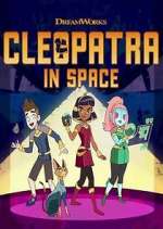 Watch Cleopatra in Space 0123movies