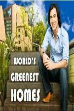 Watch Worlds Greenest Homes 0123movies