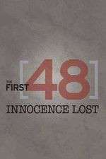 Watch The First 48: Innocence Lost 0123movies