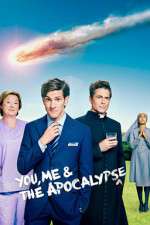 Watch You Me and the Apocalypse 0123movies
