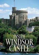 Watch Inside Windsor Castle 0123movies