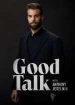 Watch Good Talk with Anthony Jeselnik 0123movies