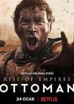 Watch Rise of Empires: Ottoman 0123movies