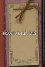 Watch Through a Childs Eyes 0123movies