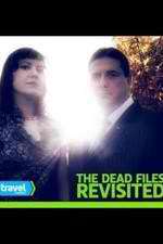 Watch The Dead Files Revisited 0123movies