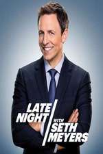 Watch Late Night with Seth Meyers 0123movies