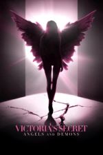 Watch Victoria's Secret: Angels and Demons 0123movies