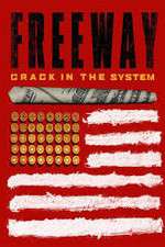 Watch Freeway: Crack In the System 0123movies