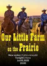 Watch Our Prairie Farm 0123movies