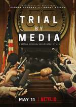Watch Trial By Media 0123movies