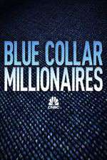 Watch Blue Collar Millionaires 0123movies