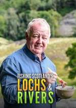 Watch Fishing Scotland's Lochs and Rivers 0123movies