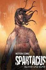 Watch Spartacus: Blood and Sand - Motion Comic 0123movies