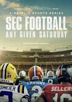 Watch SEC Football: Any Given Saturday 0123movies