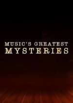 Watch Music's Greatest Mysteries 0123movies