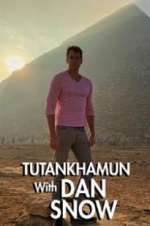 Watch Tutankhamun with Dan Snow 0123movies